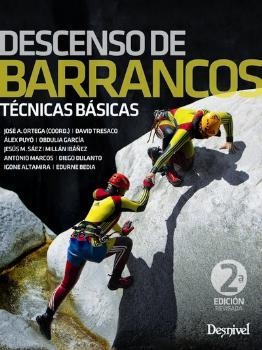 Descenso de barrancos, técnicas básicas | 9788498294699 | Varios autores | Librería Castillón - Comprar libros online Aragón, Barbastro