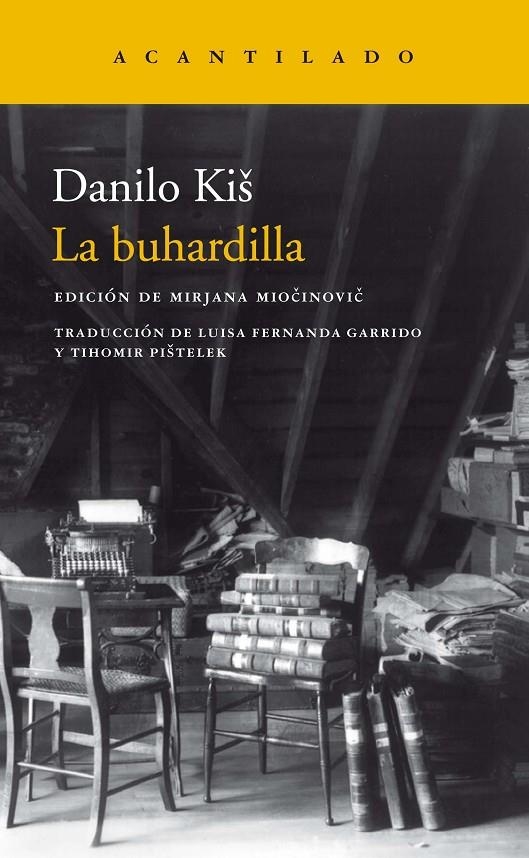 La buhardilla | 9788417346683 | Kis, Danilo | Librería Castillón - Comprar libros online Aragón, Barbastro