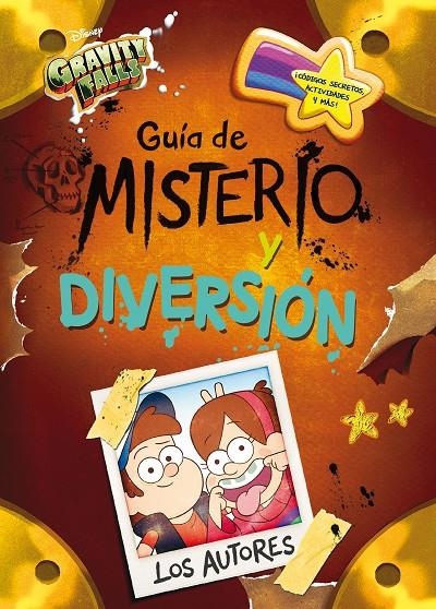 Gravity Falls. Guía de misterio y diversión | 9788417529963 | Disney | Librería Castillón - Comprar libros online Aragón, Barbastro