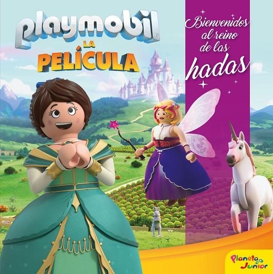 Playmobil. La película. Bienvenidos al reino de las hadas | 9788408213918 | Playmobil | Librería Castillón - Comprar libros online Aragón, Barbastro