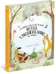 MITOS Y PREJUICIOS SOBRE LOS ANIMALES | 9788000054018 | BARTIKOVA PETRA | Librería Castillón - Comprar libros online Aragón, Barbastro