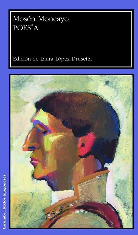 Poesía. Mosén Moncayo | 9788417873356 | Moncayo, Mosén | Librería Castillón - Comprar libros online Aragón, Barbastro