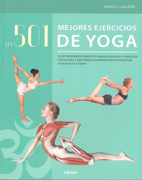 501 MEJORES EJERCICIOS DE YOGA,LOS | 9789463592550 | VV.AA. | Librería Castillón - Comprar libros online Aragón, Barbastro