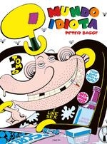 MUNDO IDIOTA 03 | 9788417442446 | BAGGE, PETER | Librería Castillón - Comprar libros online Aragón, Barbastro