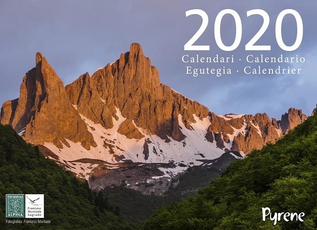 CALENDARIO ALPINA PYRENE 2020 | 9788480907811 | MUNTADA SAGRADO, FRANCESC | Librería Castillón - Comprar libros online Aragón, Barbastro