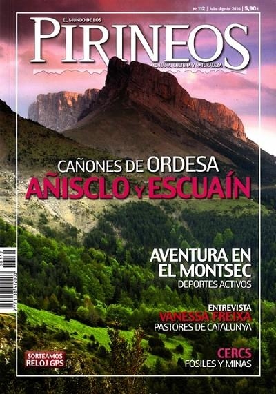 Cañones de Ordesa, Añisclo y Escuaín - El Mundo de los Pirineos 112 julio - agosto 2016 | 9999900010510 | Librería Castillón - Comprar libros online Aragón, Barbastro