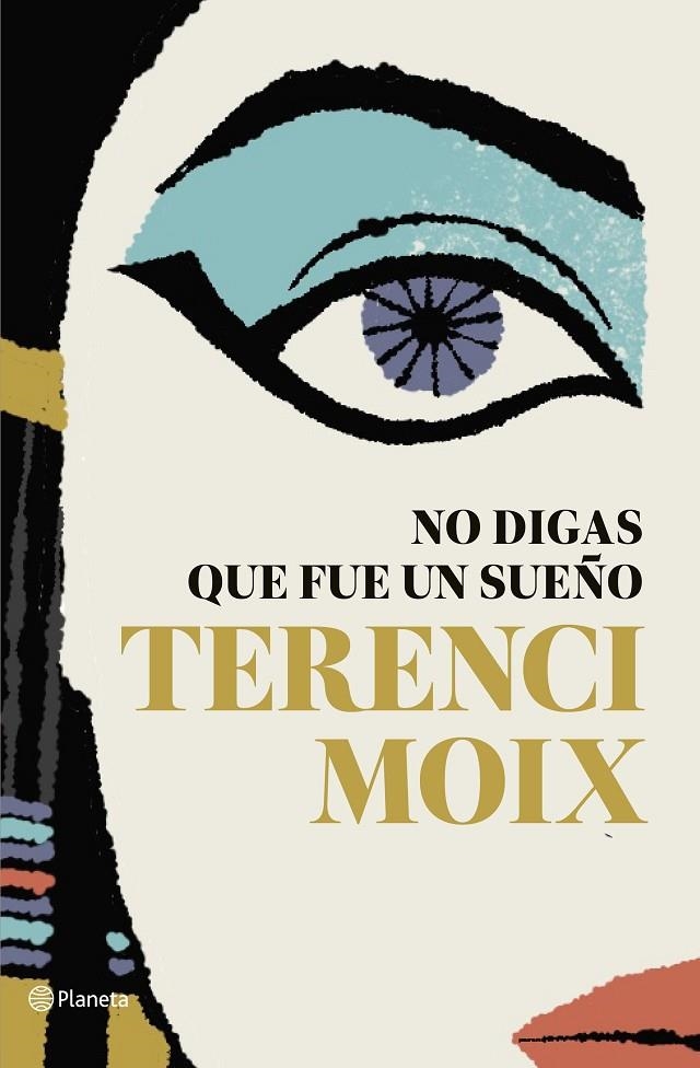 No digas que fue un sueño | 9788408182665 | Moix, Terenci | Librería Castillón - Comprar libros online Aragón, Barbastro