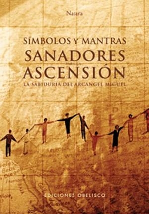 Símbolos y mantras sanadores para la ascensión + cartas | 9788497774406 | JORG, LASKANT | Librería Castillón - Comprar libros online Aragón, Barbastro