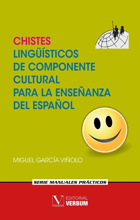 Chistes lingüísticos de componente cultural para la enseñanza del español | 9788490749555 | García Viñolo, Miguel | Librería Castillón - Comprar libros online Aragón, Barbastro