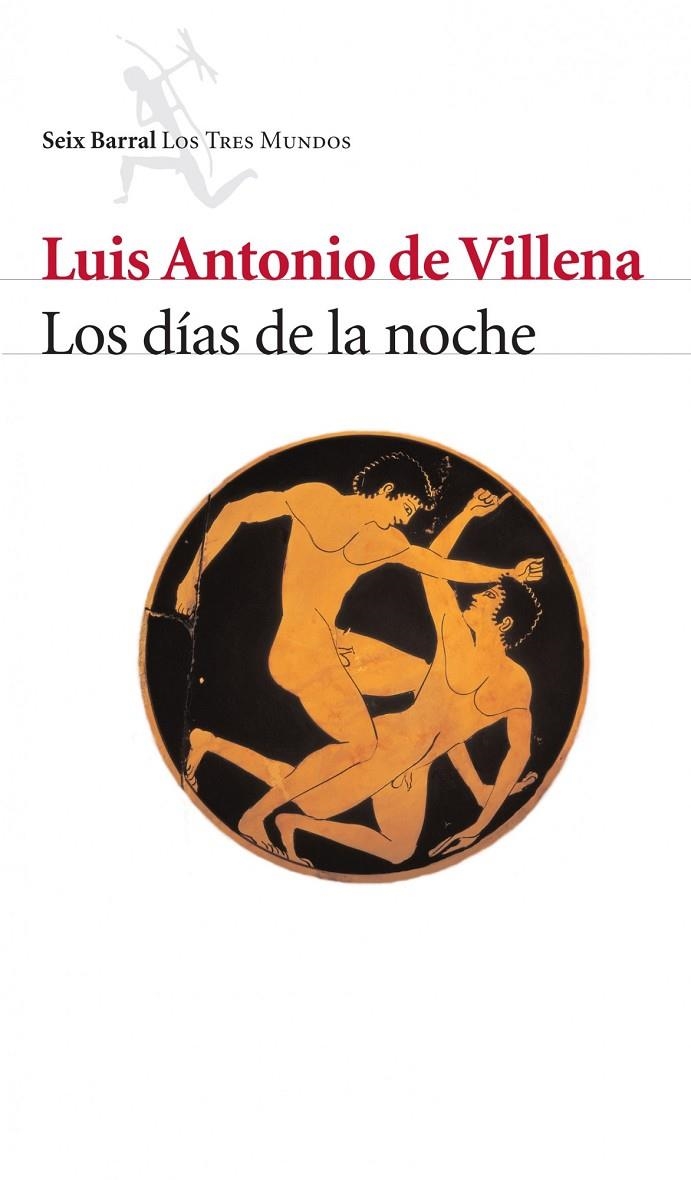 DIAS DE LA NOCHE, LOS | 9788432208928 | DE VILLENA, LUIS ANTONIO | Librería Castillón - Comprar libros online Aragón, Barbastro