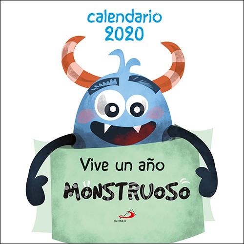 Calendario de pared Vive un año monstruoso 2020 | 9788428557009 | Equipo San Pablo | Librería Castillón - Comprar libros online Aragón, Barbastro