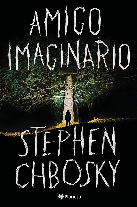 Amigo imaginario | 9788408215134 | Chbosky, Stephen | Librería Castillón - Comprar libros online Aragón, Barbastro