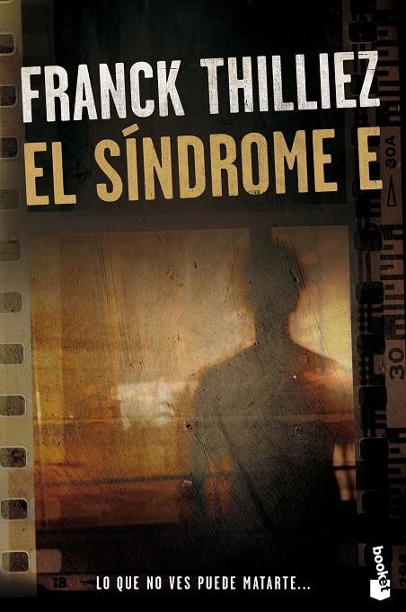 El síndrome E | 9788423353996 | Thilliez, Franck | Librería Castillón - Comprar libros online Aragón, Barbastro