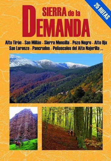 Sierra de la Demanda | 9788495368782 | Ganuza Chasco, Rufino | Librería Castillón - Comprar libros online Aragón, Barbastro