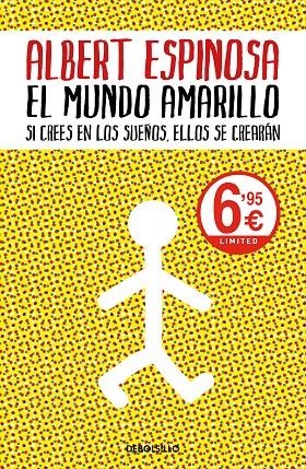 El mundo amarillo | 9788466349499 | Espinosa, Albert | Librería Castillón - Comprar libros online Aragón, Barbastro