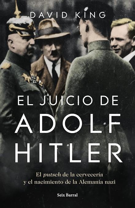 El juicio de Adolf Hitler | 9788432235450 | King, David | Librería Castillón - Comprar libros online Aragón, Barbastro