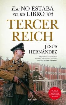 ESO NO ESTABA EN MI LIBRO DEL TERCER REICH | 9788417954222 | HERNÁNDEZ, JESÚS | Librería Castillón - Comprar libros online Aragón, Barbastro