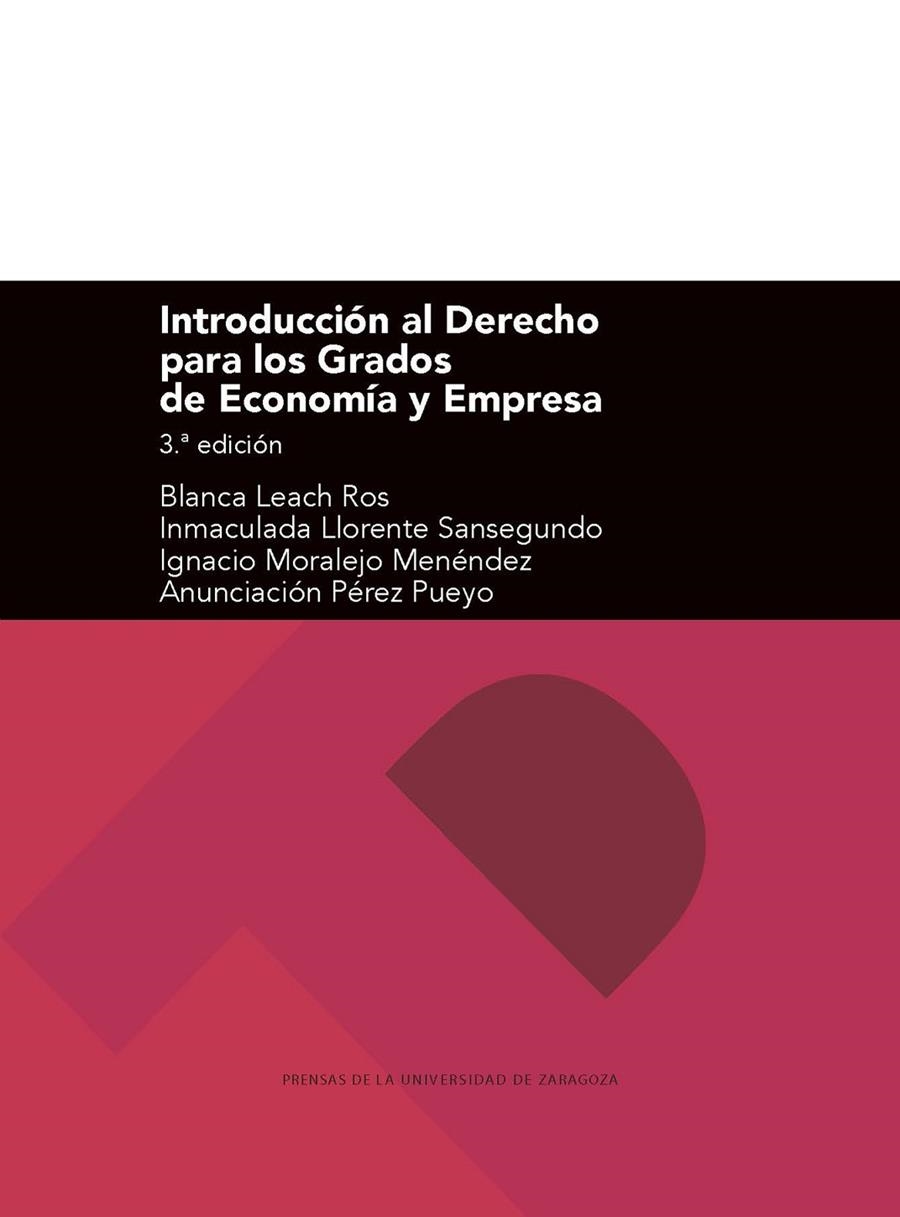 Introducción al Derecho para los Grados de Economía y Empresa | 9788417873868 | Leach Ros, Blanca/Llorente Sansegundo, Inmaculada Moralejo Menéndez, Ignacio Pérez Pueyo, Anunciació | Librería Castillón - Comprar libros online Aragón, Barbastro