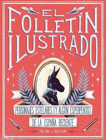 El folletín ilustrado | 9788417858247 | Abad, Mar; Viedma, Buba | Librería Castillón - Comprar libros online Aragón, Barbastro