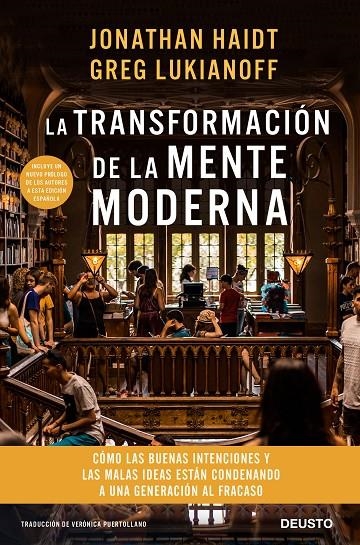 La transformación de la mente moderna | 9788423430758 | Haidt y Greg Lukianoff, Jonathan | Librería Castillón - Comprar libros online Aragón, Barbastro