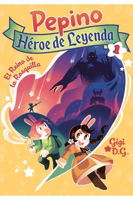 PEPINO HEROE DE LEYENDA | 9788494598456 | GIGI D.G. | Librería Castillón - Comprar libros online Aragón, Barbastro