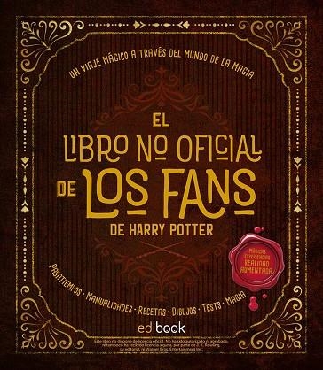 EL LIBRO NO OFICIAL DE LOS FANS DE HARRY POTTER | 9788491961765 | Librería Castillón - Comprar libros online Aragón, Barbastro