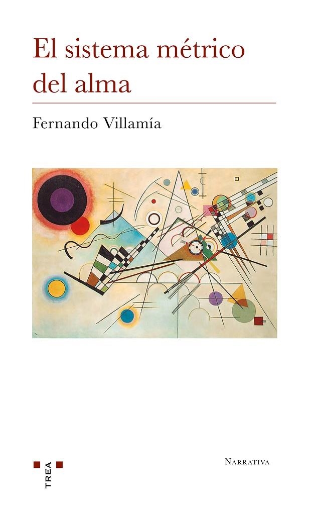 El sistema métrico del alma | 9788417767150 | Villamía Ugarte, Fernando | Librería Castillón - Comprar libros online Aragón, Barbastro