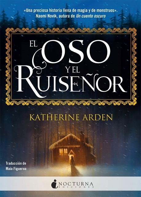 El oso y el ruiseñor | 9788417834173 | Arden, Katherine | Librería Castillón - Comprar libros online Aragón, Barbastro