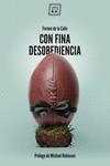 Con fina desobediencia | 9788417678227 | de la Calle, Fermín | Librería Castillón - Comprar libros online Aragón, Barbastro