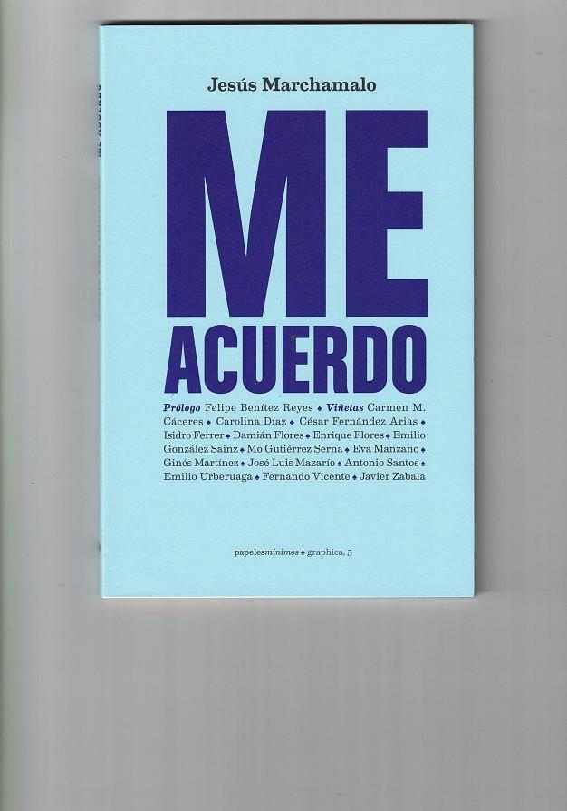 Me acuerdo | 9788494645587 | Marchamalo, Jesús | Librería Castillón - Comprar libros online Aragón, Barbastro