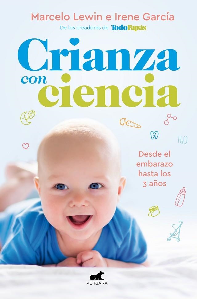 Crianza con ciencia | 9788417664428 | Irene García Marcelo Lewin | Librería Castillón - Comprar libros online Aragón, Barbastro