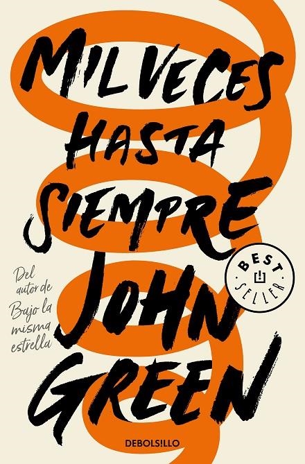 Mil veces hasta siempre | 9788466349543 | John Green | Librería Castillón - Comprar libros online Aragón, Barbastro