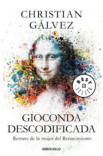 Gioconda descodificada | 9788466348003 | Christian Gálvez | Librería Castillón - Comprar libros online Aragón, Barbastro