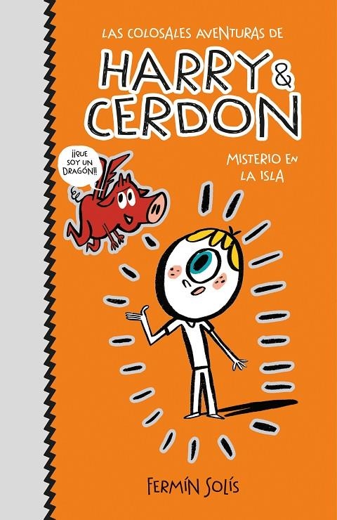 Misterio en la isla (Las colosales aventuras de Harry & Cerdon 2) | 9788417773526 | Fermín Solís | Librería Castillón - Comprar libros online Aragón, Barbastro