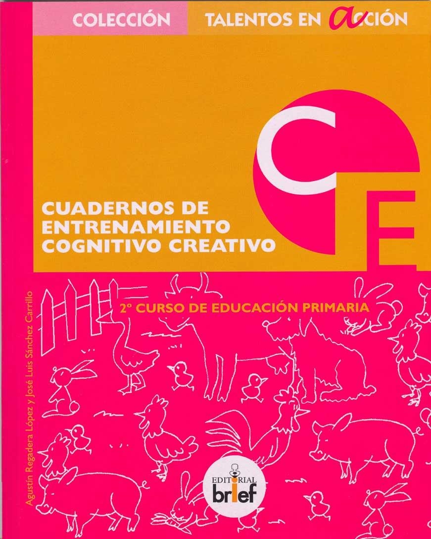 Cuaderno de entrenamiento cognitivo-creativo (2.º de Primaria) | 9788415204084 | Regadera López, Agustín; Sánchez Carrillo, José Luis | Librería Castillón - Comprar libros online Aragón, Barbastro