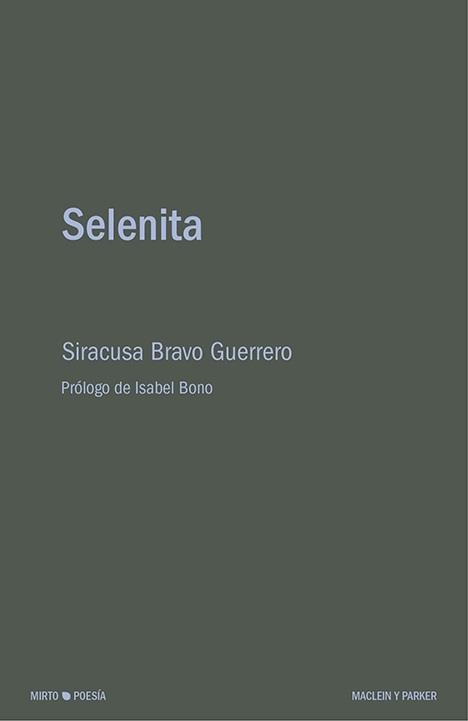 Selenita | 9788412019896 | Bravo Guerrero, Siracusa | Librería Castillón - Comprar libros online Aragón, Barbastro