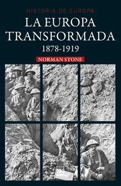 La Europa transformada | 9788432319457 | Stone, Norman | Librería Castillón - Comprar libros online Aragón, Barbastro