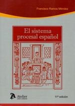 Sistema procesal español | 9788417466695 | Ramos Méndez, Francisco | Librería Castillón - Comprar libros online Aragón, Barbastro