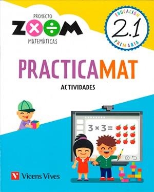 PRACTICAMAT 2 ACTIVIDADES TRIM (ZOOM) | 9788468258744 | Fraile Martin, Javier | Librería Castillón - Comprar libros online Aragón, Barbastro