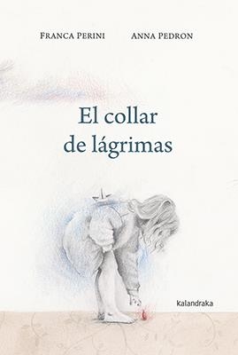 El collar de lágrimas | 9788484644828 | Perini, Franca | Librería Castillón - Comprar libros online Aragón, Barbastro