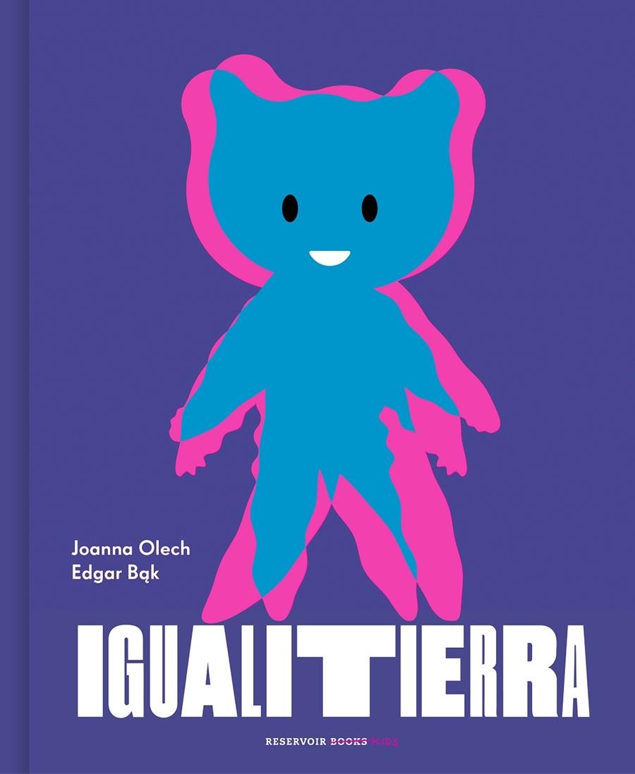 Igualitierra | 9788417511913 | Edgar Bak Joanna Olech | Librería Castillón - Comprar libros online Aragón, Barbastro