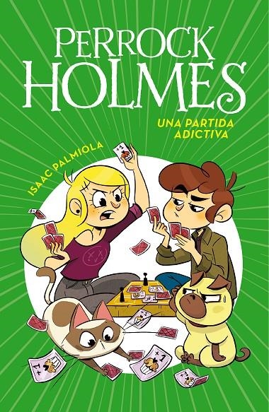 Una partida adictiva (Serie Perrock Holmes 12) | 9788417671846 | Isaac Palmiola | Librería Castillón - Comprar libros online Aragón, Barbastro