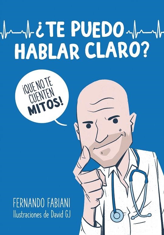 ¿Te puedo hablar claro? | 9788403521278 | Fabiani, Fernando | Librería Castillón - Comprar libros online Aragón, Barbastro