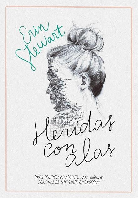 Heridas con alas | 9788417773878 | Erin Stewart | Librería Castillón - Comprar libros online Aragón, Barbastro