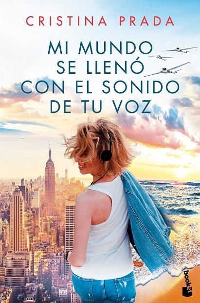 Mi mundo se llenó con el sonido de tu voz | 9788408214663 | Prada, Cristina | Librería Castillón - Comprar libros online Aragón, Barbastro