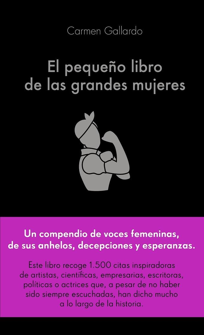 El pequeño libro de las grandes mujeres | 9788417568719 | Gallardo Durán, Carmen | Librería Castillón - Comprar libros online Aragón, Barbastro