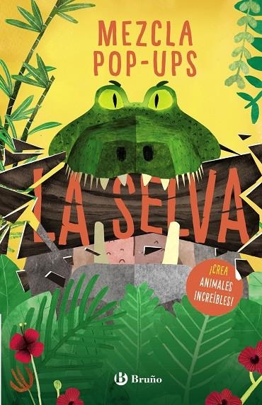 Mezcla pop-ups : La selva | 9788469626702 | McInerney, Joanna | Librería Castillón - Comprar libros online Aragón, Barbastro