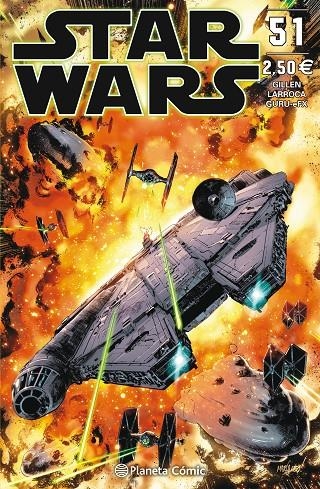 Star Wars nº 51 | 9788491735649 | Kieron Gillen | Salvador Larroca | Librería Castillón - Comprar libros online Aragón, Barbastro