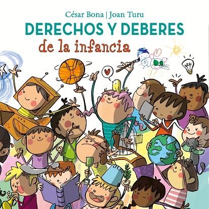 Derechos y deberes de la infancia | 9788448852436 | Bona, César/Turu, Joan | Librería Castillón - Comprar libros online Aragón, Barbastro