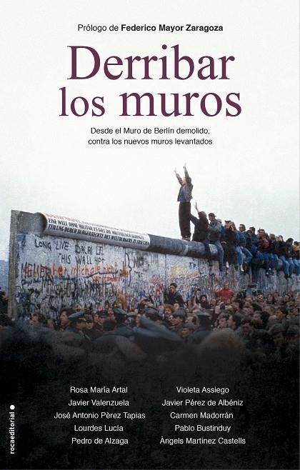 Derribar los muros | 9788418014055 | Javier Pérez de Albéniz Rosa María Artal Àngels Martínez i Castells | Librería Castillón - Comprar libros online Aragón, Barbastro